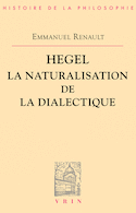 Hegel La naturalisation de la dialectique